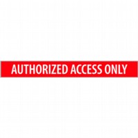 Authorized Access Only - W/R