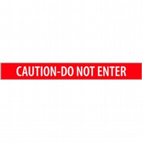 Caution-Do Not Enter - W/R