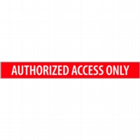 Authorized Access Only - Wht/Red