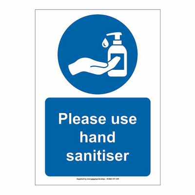 Use Hand Sanitiser Safety Sign